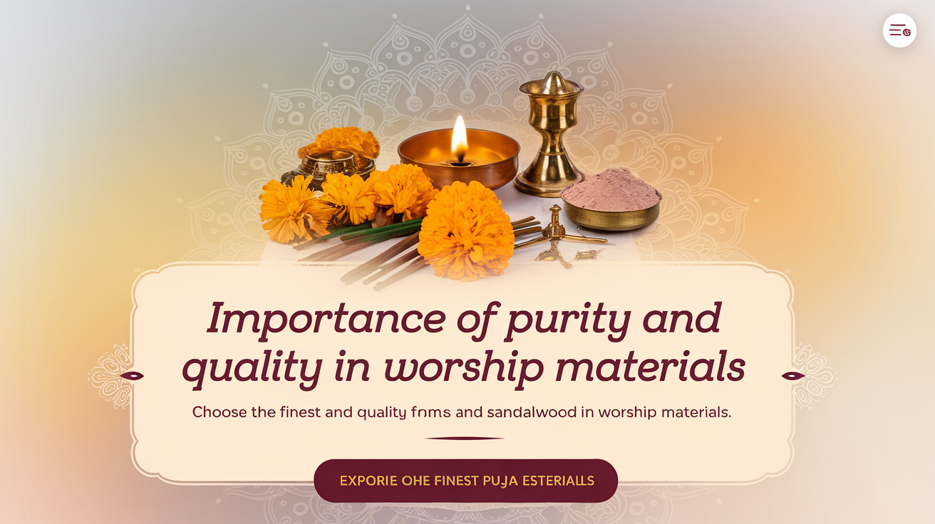 शुद्धता और गुणवत्ता का महत्व